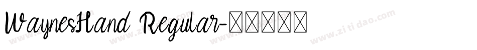 WaynesHand Regular字体转换